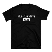 Load image into Gallery viewer, #LastSundays Tee

